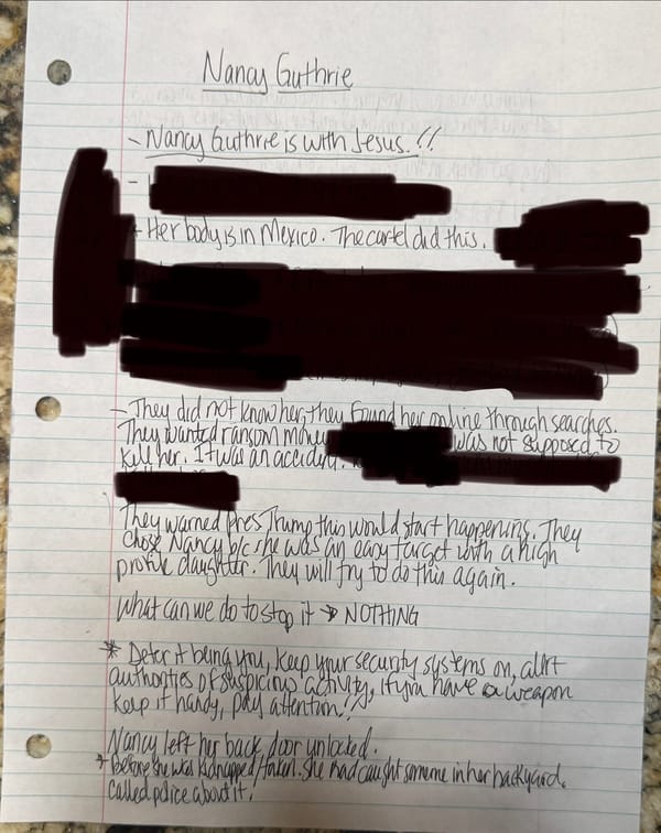 Nancy Guthrie Investigation. What I Reported Is Now Mainstream